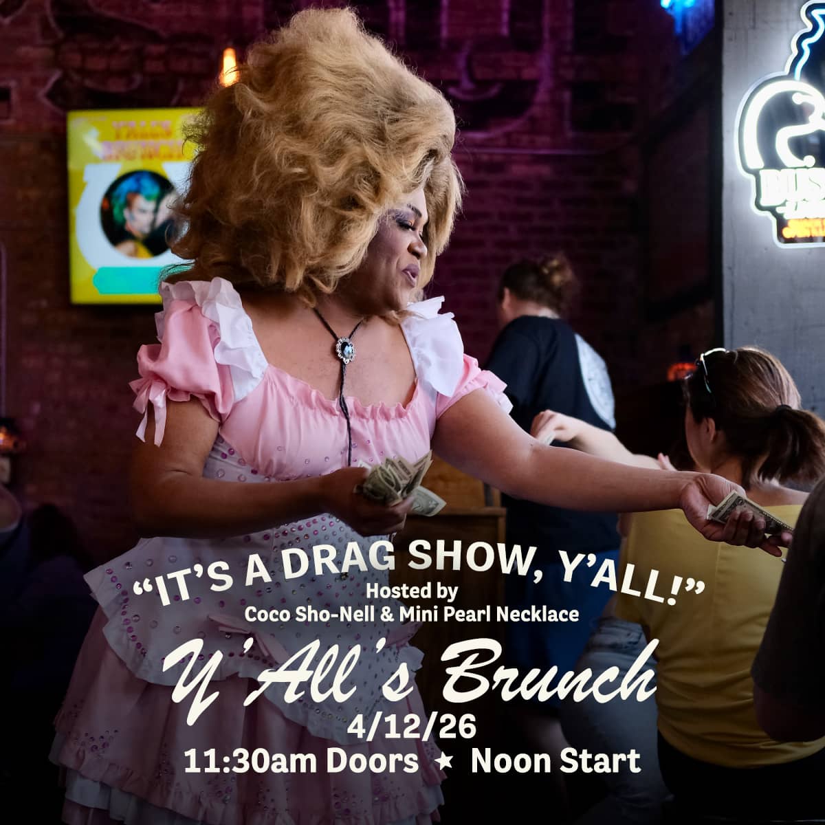 Promotional image for Y'All's Brunch hosted by Coco So-Nell and Mini Pearl Necklace on April 12, 2026, at Carol's Pub.